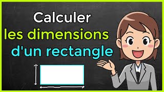 Comment calculer les dimensions dun rectangle [upl. by Langan]