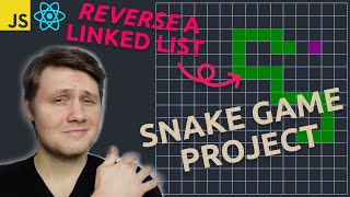 I Built A Snake Game By Reversing A Linked List JavaScript amp React project tutorial [upl. by Uokes123]