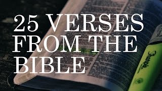 ✝ 25 Famous Bible Verses  Best Bible Verses amp Quotes [upl. by Anairo]