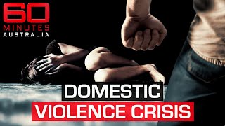 The invisible deaths Women being pushed to the brink by abusive partners  60 Minutes Australia [upl. by Beitch312]