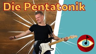 PENTATONIK in Dur und Moll Eine der häufigsten Tonleitern in Rock und Popmusik [upl. by Saraann930]