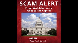 AARP Fraud Watch Network Goes to the Capitol [upl. by Eachern718]