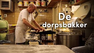 quotDe Dorpsbakkerquot  Documentaire [upl. by Clim]