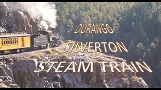 DURANGO  SILVERTON STEAM TRAIN [upl. by Meara]