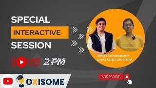 SPECIAL INTERACTIVE SESSION BY ARPITA CHAKRABORTY amp SHRAYASHEE SADHUKHA  NEET 2024 [upl. by Forster]