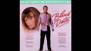 Blind Date 1987 FULL SOUNDTRACK [upl. by Rozamond]