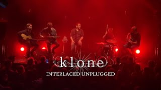 KLONE  Interlaced Unplugged  Live at Le Ferrailleur [upl. by Attelrahs]