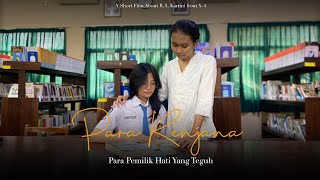 Para Renjana  Short Film RA Kartini X4 SMA N 2 Semarang [upl. by Eilah]