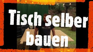 Gartentisch selber bauen [upl. by Deach67]