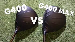 Ping G 400 VS G 400 MAX review [upl. by Aerda]