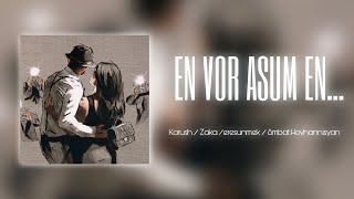 Karush  Zaka  eresunmek  Smbat Hovhannisyan  EN VOR ASUM EN Official Audio [upl. by Hgieloj994]