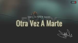 Jay Kalyl  Otra Vez A MArte Official Audio [upl. by Eirehs775]