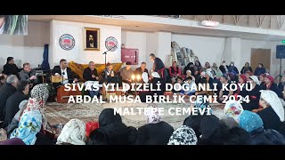 DOĞANLI KÖYÜ ABDAL MUSA BİRLİK CEMİ 2024 [upl. by Lezti357]