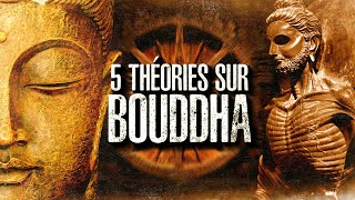 5 THÉORIES SUR BOUDDHA 120 [upl. by Bailie618]