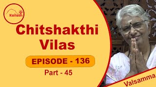 CHIT SHAKTHI VILAS EPISODE 136 PART 45 [upl. by Adiazteb193]