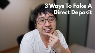 3 Ways To Fake A Direct Deposit [upl. by Anerhs]