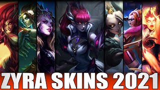 ALL ZYRA SKINS 2021  Including Crime City Nightmare Zyra Skin Spotlight [upl. by Aihtyc]