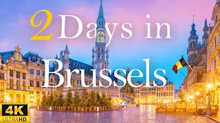 How to Spend 2 Days in BRUSSELS Belgium  Travel Itinerary [upl. by Martijn625]