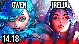 GWEN vs IRELIA TOP  6 solo kills Legendary  EUW Diamond  1418 [upl. by Giacamo355]