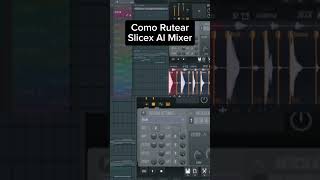 Como Rutear Slicex Al Mixer 🎄🎹🎤🎄 musica flstudio [upl. by Nosloc722]