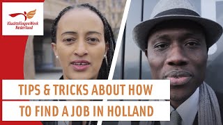 Finding a job as refugee in the Netherlands  Werken als vluchteling  VluchtelingenWerk Nederland [upl. by Halac637]