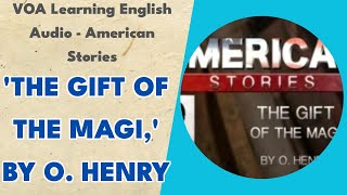 The Gift of the Magi by O Henry  American Stories [upl. by Kjersti]