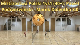 Mistrzostwa Polski 1vs1 40 Paweł Podczerwiński  Marek Dalentka 30 [upl. by Ennaid]