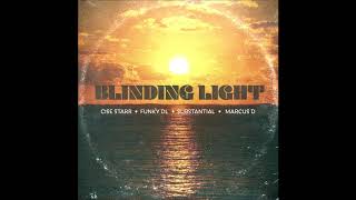 Blinding Light  Cise Starr Funky DL Substantial amp Marcus D [upl. by Lindberg678]