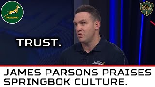 James Parsons praises Springbok Culture that is built on Trust [upl. by Burnett982]