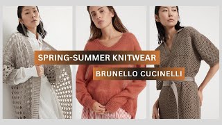 Brunello Cucinello knitwear springsummer 2024 collection [upl. by Walcoff]