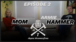 Armie HammerTime Podcast  Episode 102  Armies Mom Part I Dru Hammer [upl. by Hueston]