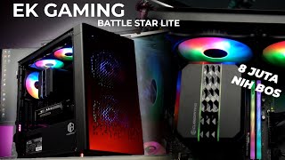 8 JUTA DOANG  RAKIT PC EK GAMING BATTLE STAR LITE  BUILD PC ENTERKOMPUTER [upl. by Bathesda652]