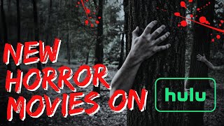 New Horror Movies on Hulu  Whats New On Hulu [upl. by Delphina]