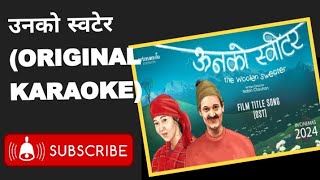 उनको स्वीटर Karaoke।। unko suitar।। ‎SujanChapagain By Sujan chapagain  Original Karaoke [upl. by Jablon]