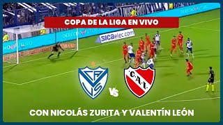 🔴 EN VIVO VÉLEZ VS INDEPENDIENTE  COPA DE LA LIGA ARGENTINA 2024 [upl. by Gemini]