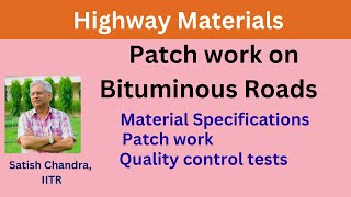 Patch work on Bituminous Roads Material specifications pothole repair method and quality control [upl. by Aurelia]