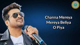 Channa Mereya Lyrics  Ae Dil Hai Mushkil Cover By Shahid Mallya  Karan Johar Ranbir K Alia B [upl. by Atnuahs]