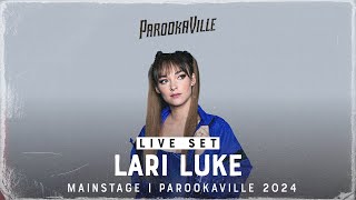 PAROOKAVILLE 2024  LARI LUKE [upl. by Ytisahc]