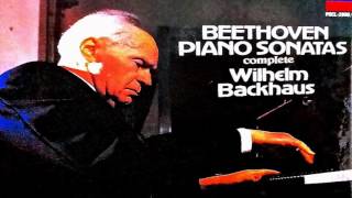 Beethoven  The Complete 32 Piano Sonatas  Presentation reference recording  Wilhelm Backhaus [upl. by Ora]