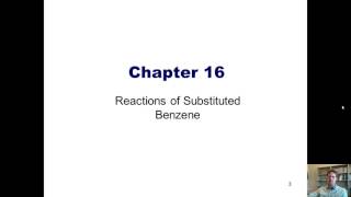 Chapter 16 – Electrophilic Aromatic Substitutions Part 1 of 6 [upl. by Anayra]