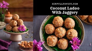 Coconut Ladoo With Jaggery [upl. by Calvert]