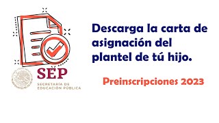 ¿Cómo descargar la carta de asignación SEP Puebla 2023 [upl. by Kally]