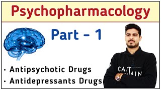 Psychopharmacology Part  1  Antipsychotic and Antidepressants drugs [upl. by Eelrac354]