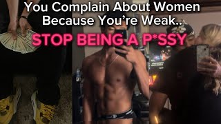 Why Women Think You’re A Weak Man amp Take Advantage Of it [upl. by Sihtnyc67]