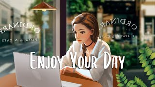 Chill songs when you want to feel motivated and relaxed 🍃 Chill Music Playlist  morning songs [upl. by Aivitnahs]