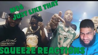 M24 Just Like That Official Video Squeeze Reactions [upl. by Micky]