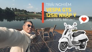 Trải nghiệm Vespa GTS 125 nhập Ý trên cung đường đi Bảo Lộcvespagts125 vespagts [upl. by Itoyj]