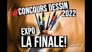 CONCOURS DESSIN 2022  LA FINALE [upl. by Boles560]