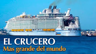 El Crucero más Grande del Mundo  Documental jvamos [upl. by Redd476]