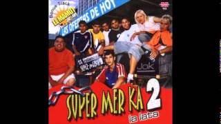 SUPERMERK2 La Lata Cd Completo [upl. by Ardnu223]